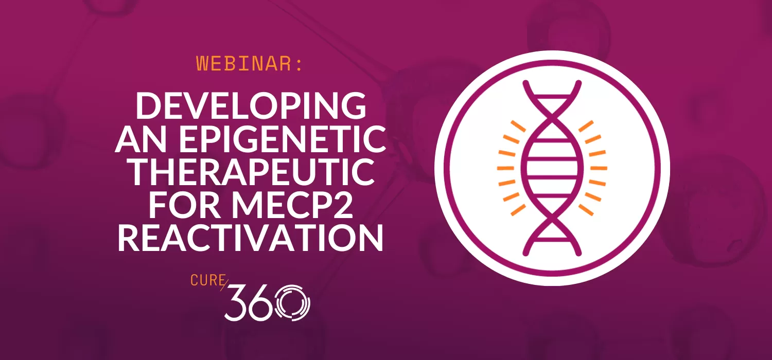 cure_360_webinar_youtube_thumbnail_-_mecp2_reactivation_1500_x_700_px
